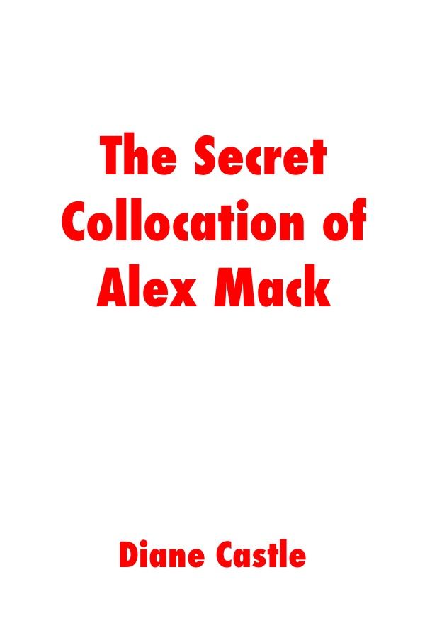 The Secret Collocation of Alex Mack ePub